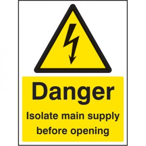 Lockout Sign - ‘Danger, Isolate main supply...’