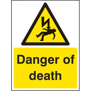 Lockout Sign - 'Danger of Death'