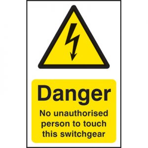 Lockout Sign - ‘Danger, No unauthorised person...’