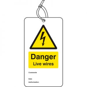 Safety Tag - ‘Danger, Live wires'