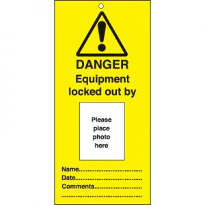 Photo ID Tag – "Danger, Equipment locked out by"